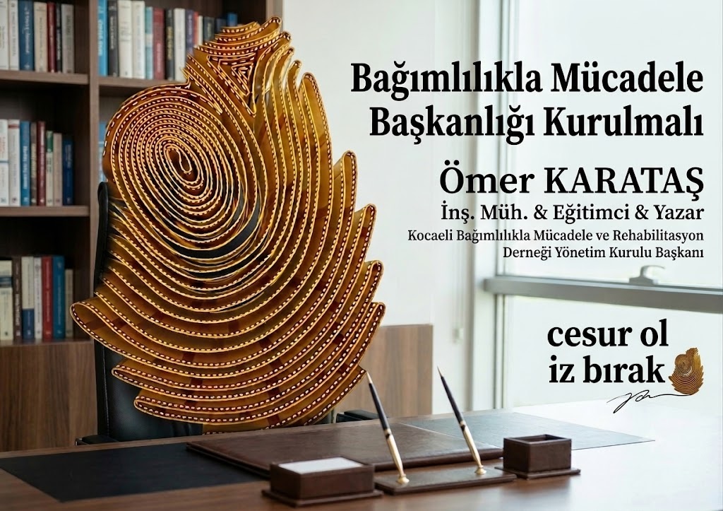 Cesur Ol, İz Bırak: Bağımlılıkla Mücadele Başkanlığı Kurulmalı